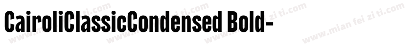 CairoliClassicCondensed Bold字体转换